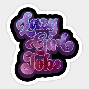 Lazy Girl Job Funny Vintage Retro Meme Sticker